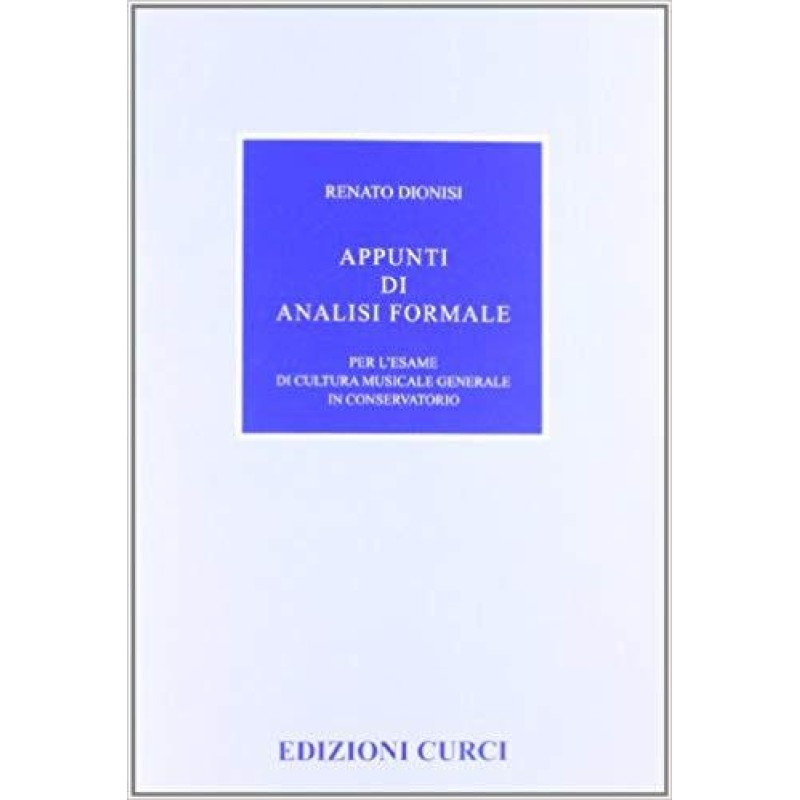 DIONISI R. Appunti di analisi formali