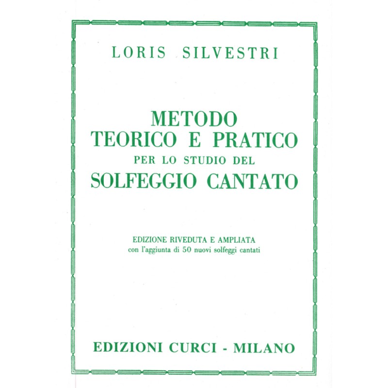 SILVESTRI L. Metodo teorico e pratico per lo strudio del solfeggio cantato