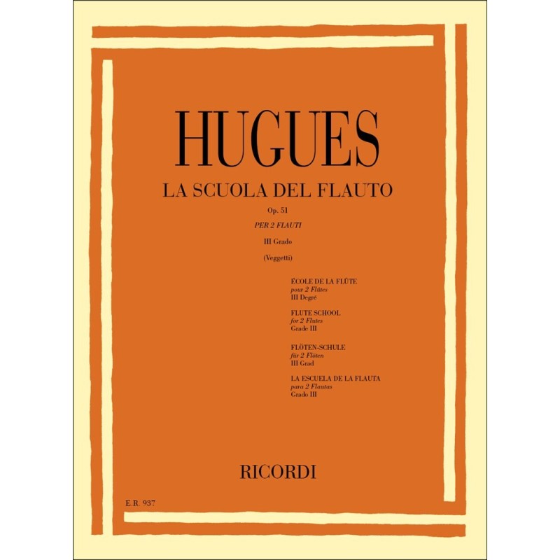 HUGUES L. La scuola del flauto op.51 III grado