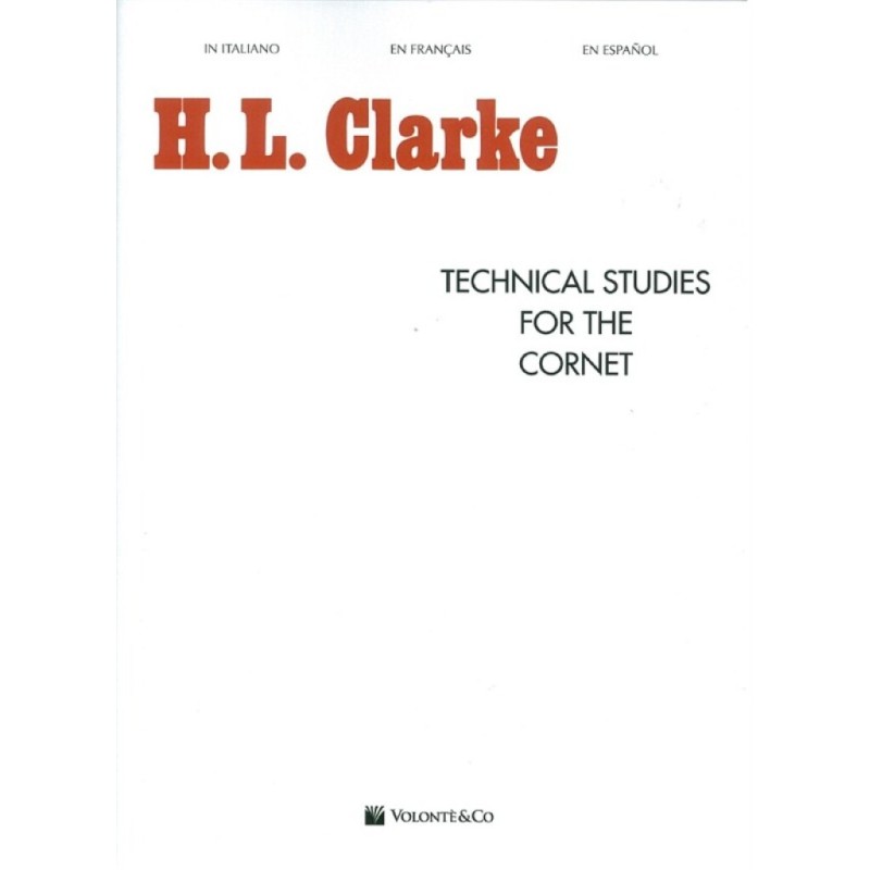 CLARKE H.L. TECHNICAL STUDES FOR CORNET