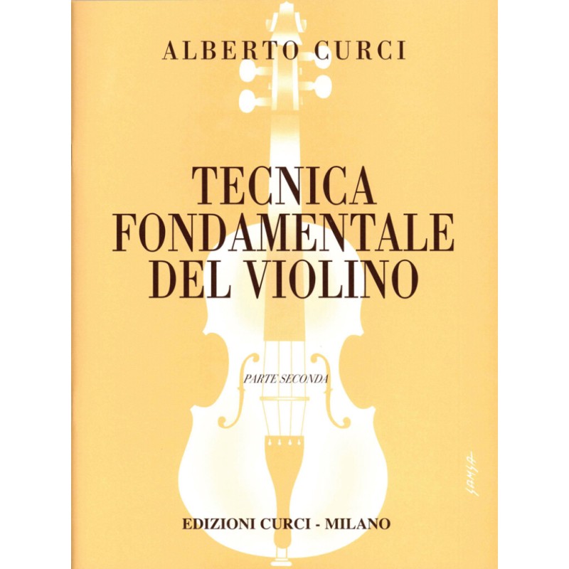 CURCI TECNICA FONDAMENTALE DEL VIOLINO VOL.1 parte seconda