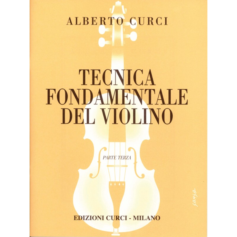 CURCI TECNICA FONDAMENTALE DEL VIOLINO parte terza