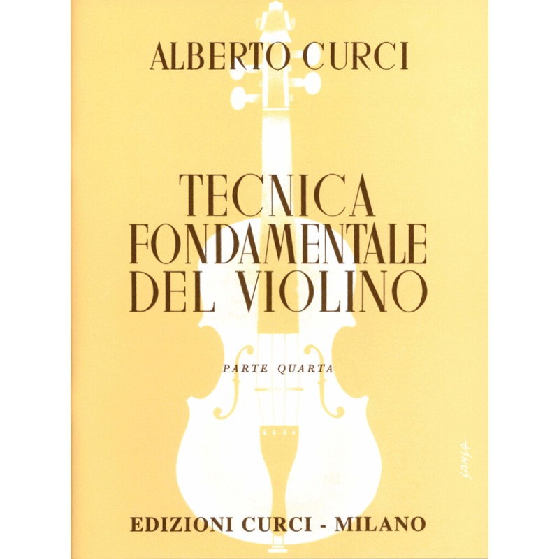 CURCI TECNICA FONDAMENTALE DEL VIOLINO parte quarta