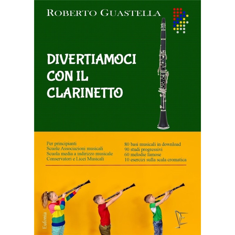 GUASTELLA R. DIVERTIAMOCI CON IL CLARINETTO