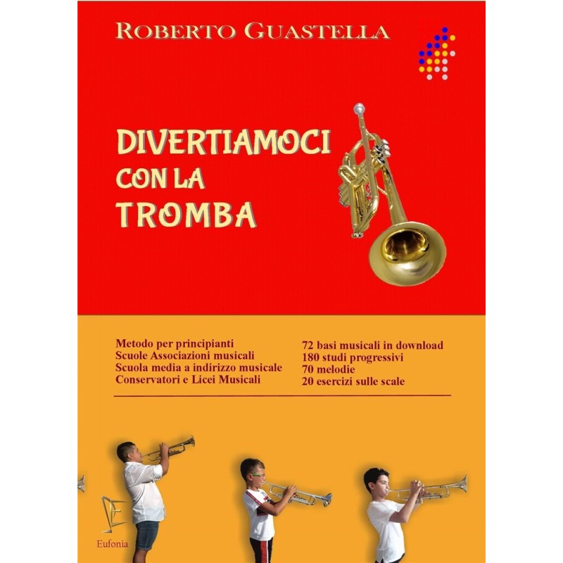 ROBERTO GUASTELLA DIVERTIAMOCI CON LA TROMBA