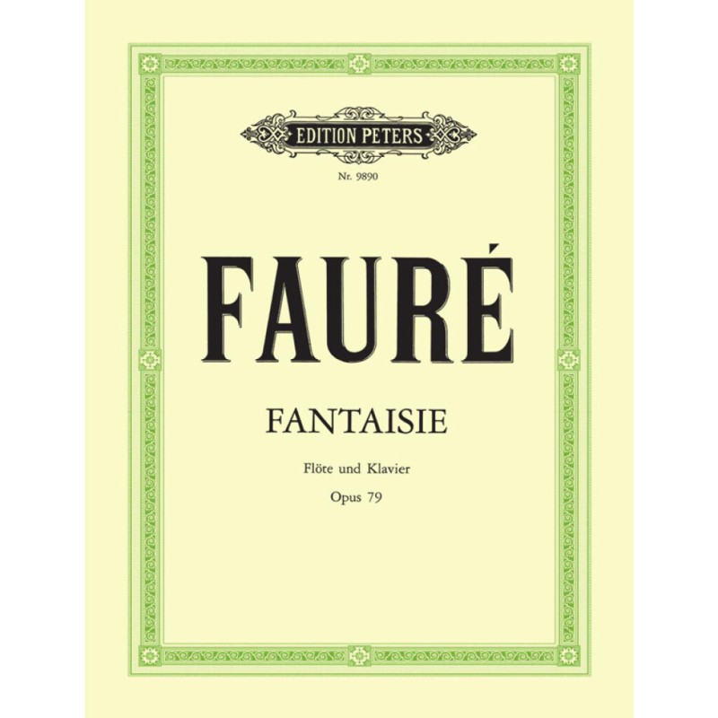 FANTASY Op.79, Gabriel Fauré, Flauto e Pianoforte.