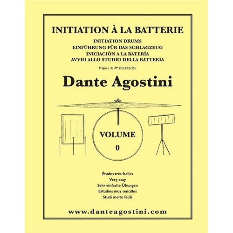 DANTE AGOSTINI Méthode de batterie vol.0